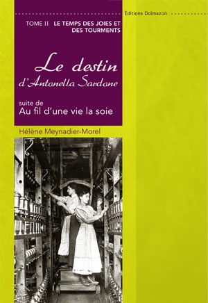 Couverture du livre : LE DESTIN D'ANTONELLA SARDONE - TOME II 
